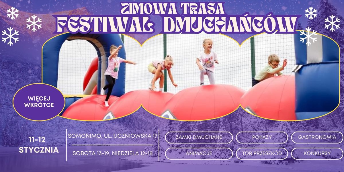 Zimowa trasa festiwal dmucha\u0144c\u00f3w - III Somonino 