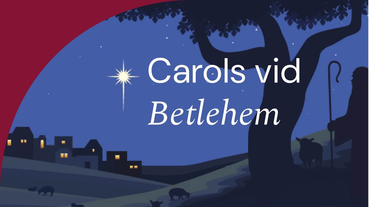 Carols vid Betlehem