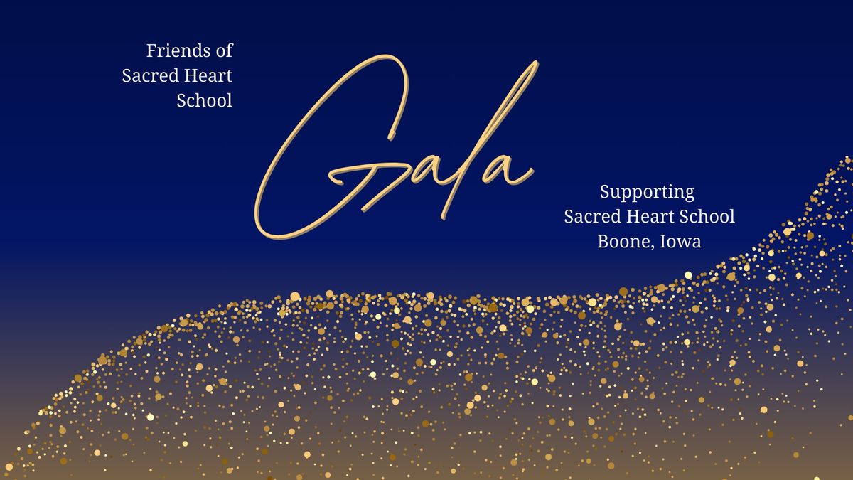 Friends of Sacred Heart School Gala