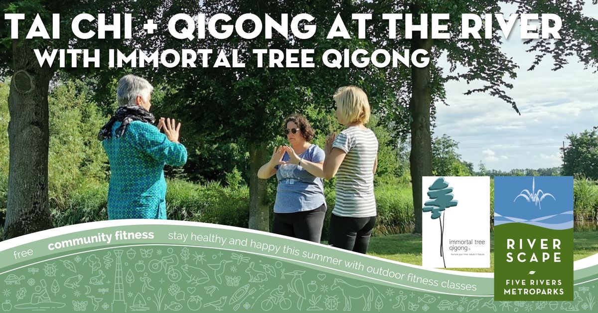 Tai Chi & Qigong at the River 