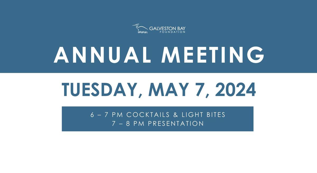Galveston Bay Foundation Annual Meeting 2024