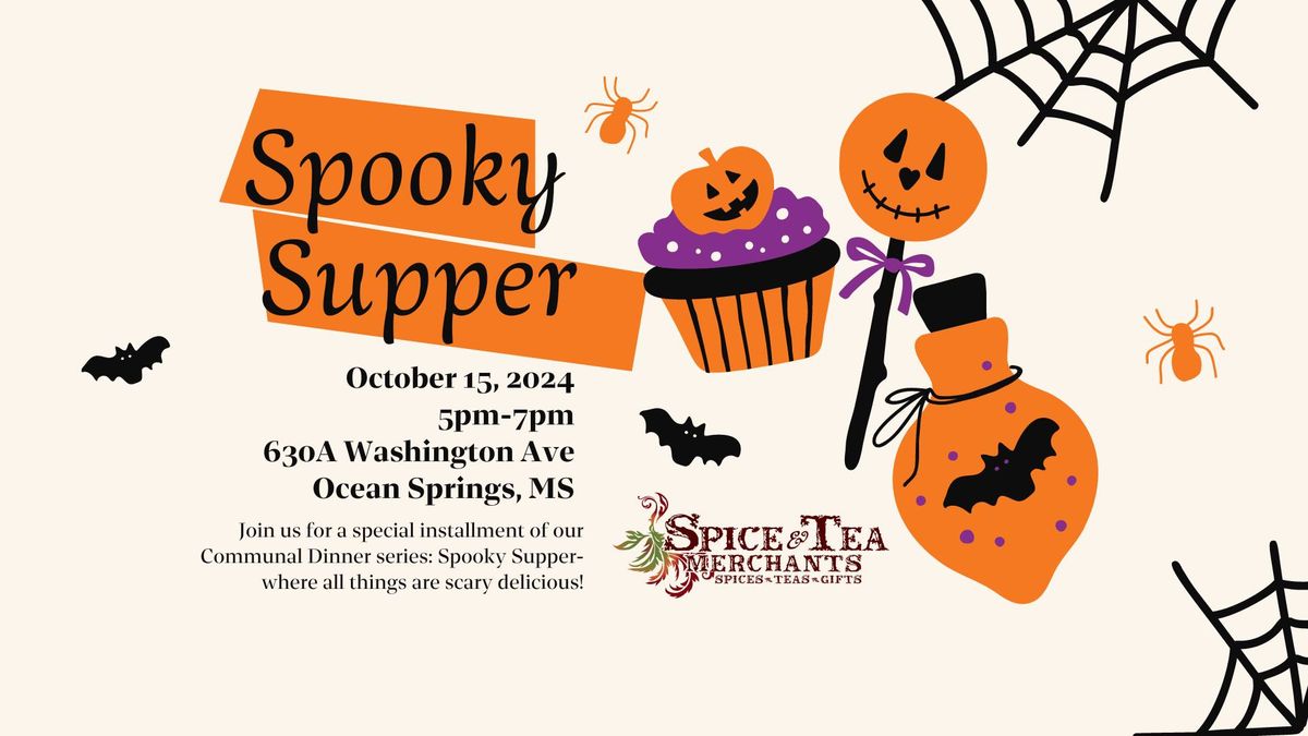 Spooky Supper- Communal Dinner + Costume Contest!