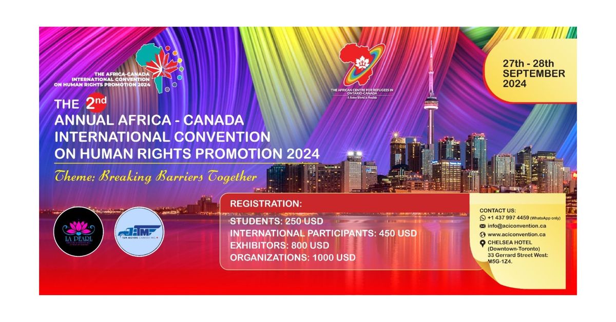 The Africa Canada International Convention on Human Rights Promotion 2024