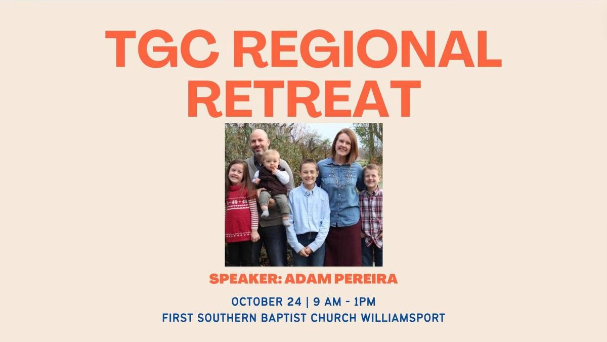 TGC Regional Gathering