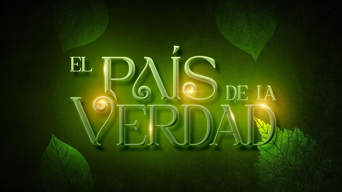 EL Pais de la Verdad- Diciembre 14 - 4PM.