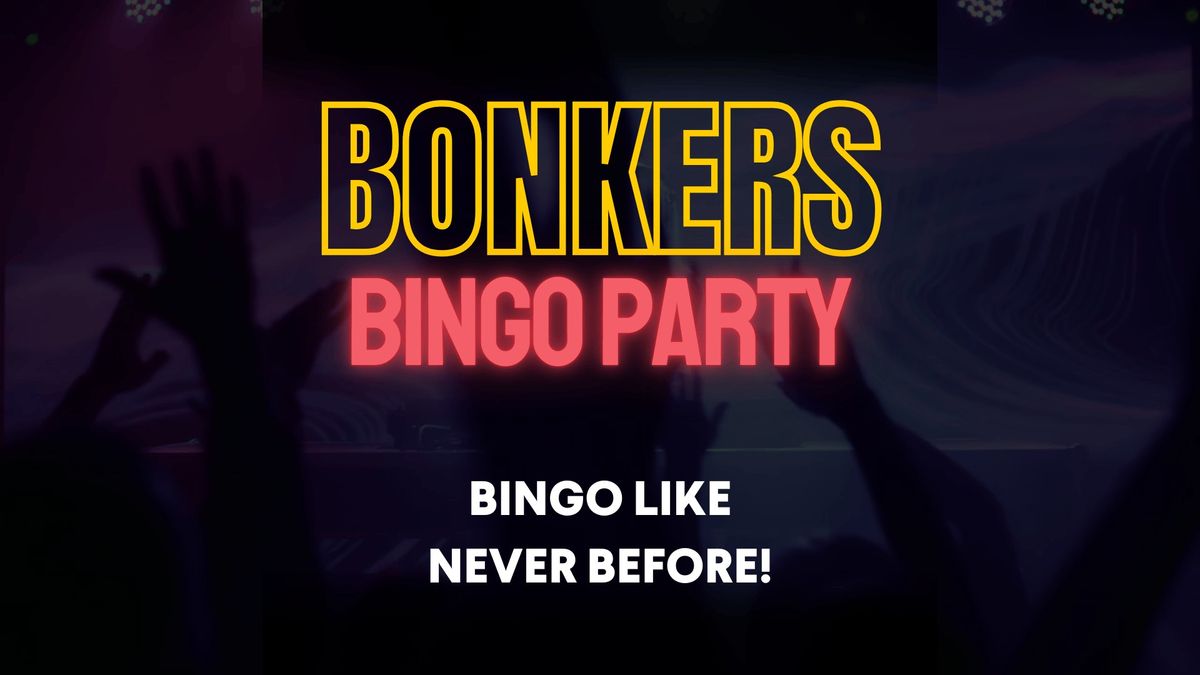 Bonkers Bingo Party: Holiday Edition