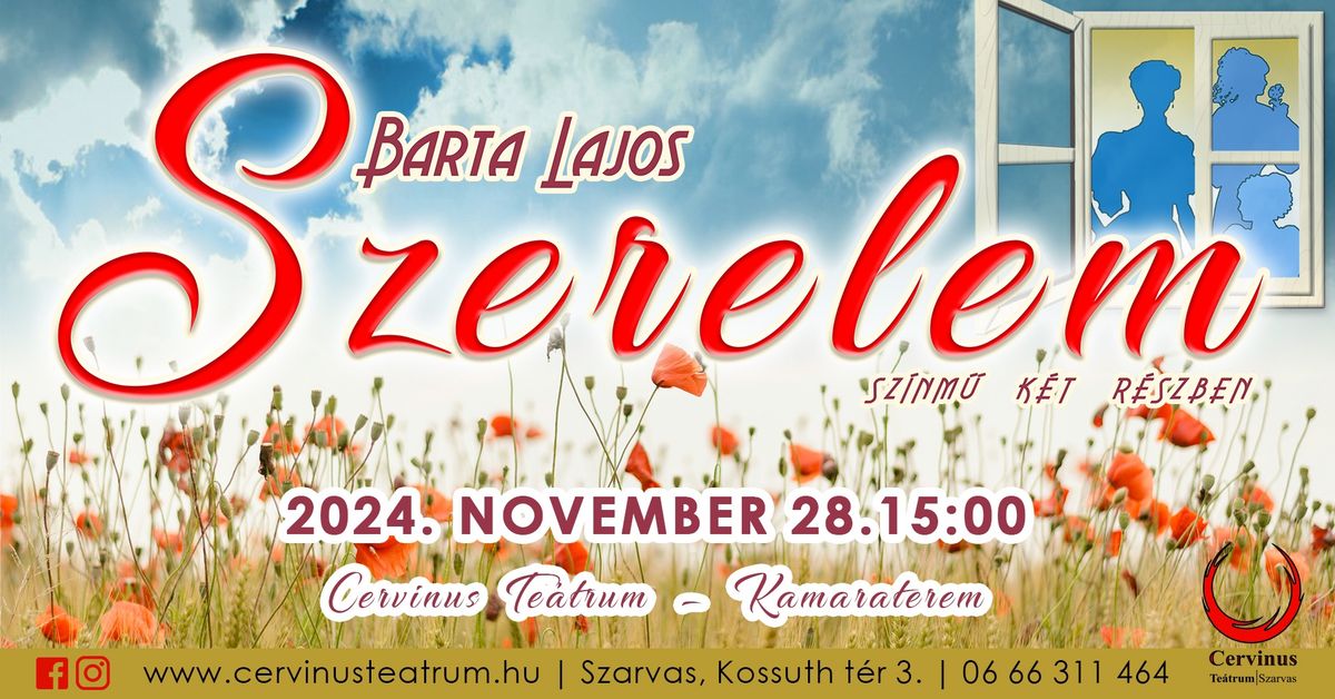 Barta Lajos: Szerelem - sz\u00ednm\u0171 k\u00e9t r\u00e9szben