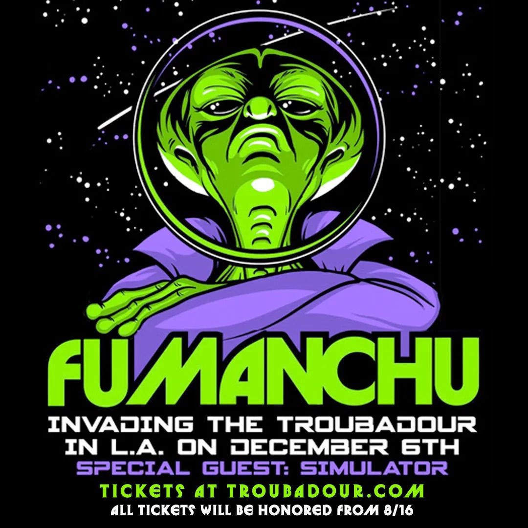 SOLD OUT! Fu Manchu at Troubadour