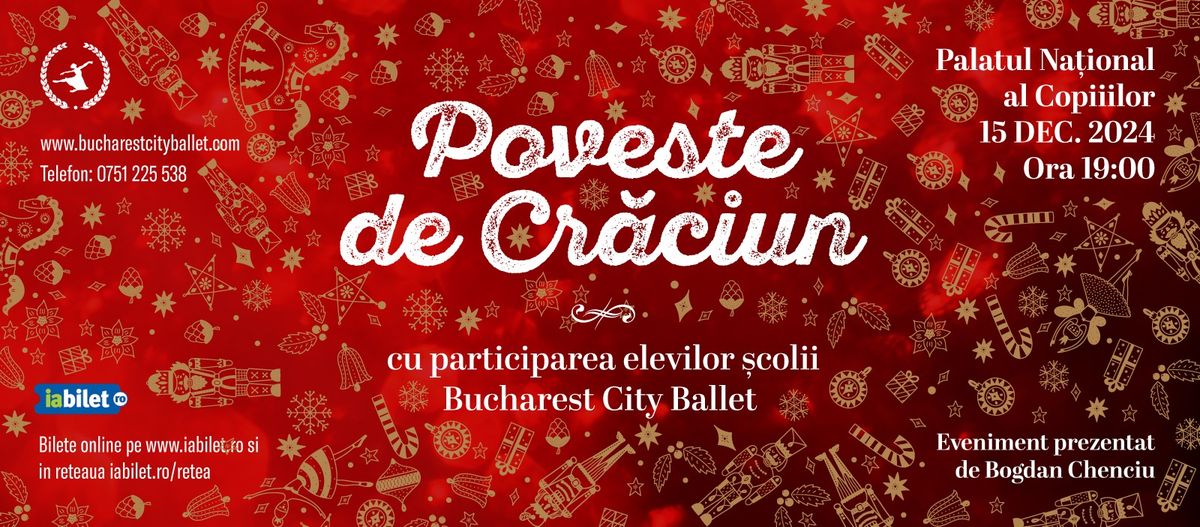 Poveste de Cr\u0103ciun - Bucharest City Ballet 