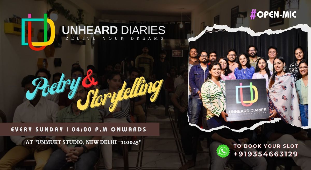 Poetry &amp; Storytelling Open Mic Delhi : Unheard Diaries Event