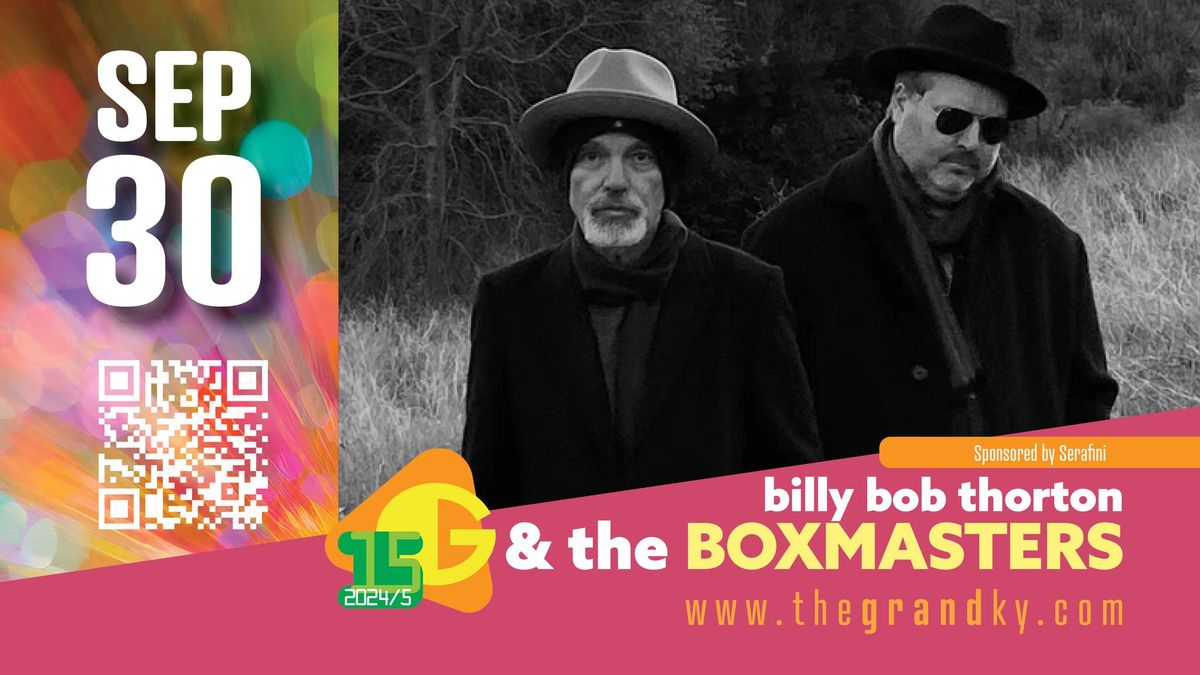 Billy Bob Thornton and the Boxmasters