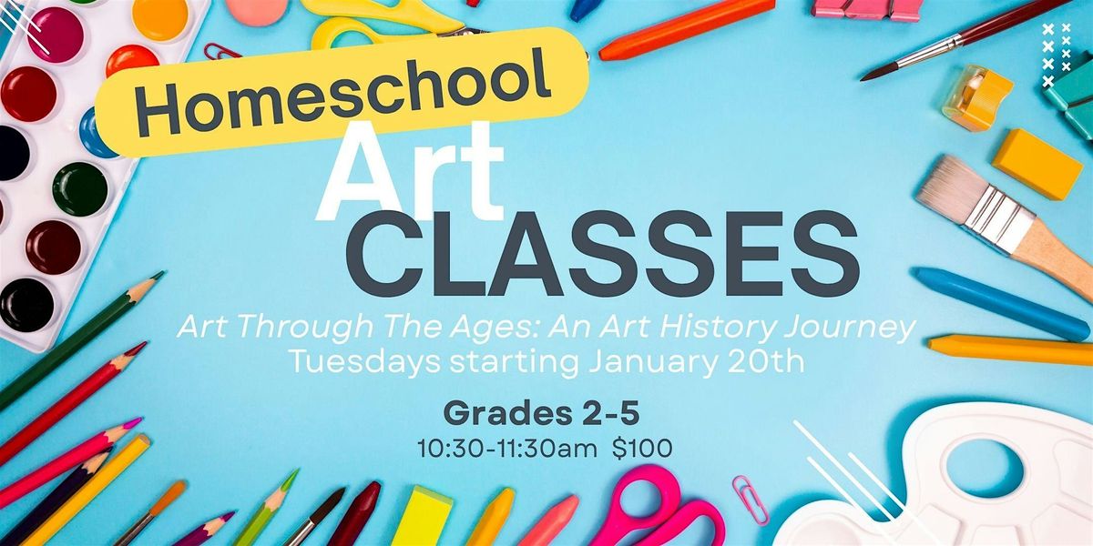 Winter 2026 Homeschool Art - Grades 2 to 5