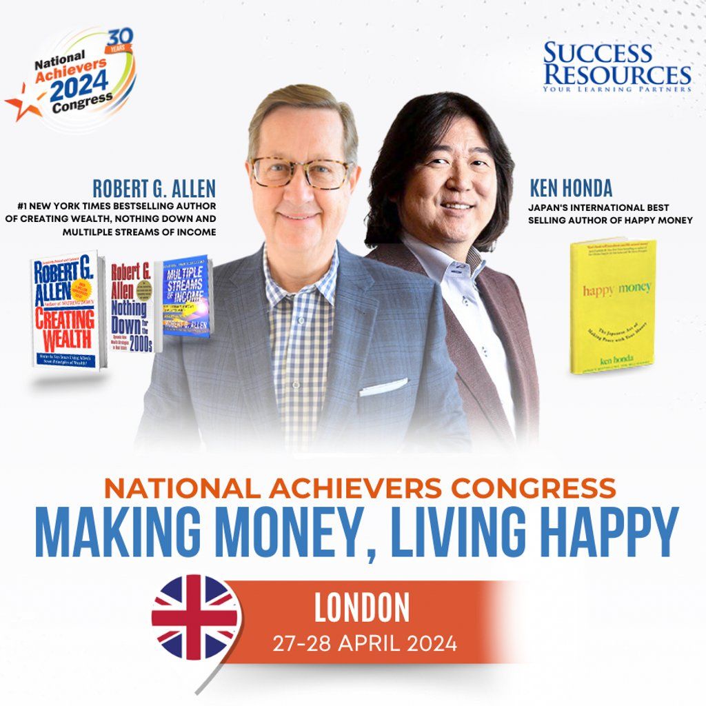 National Achiever's Congress London: Making Money, Living Happy
