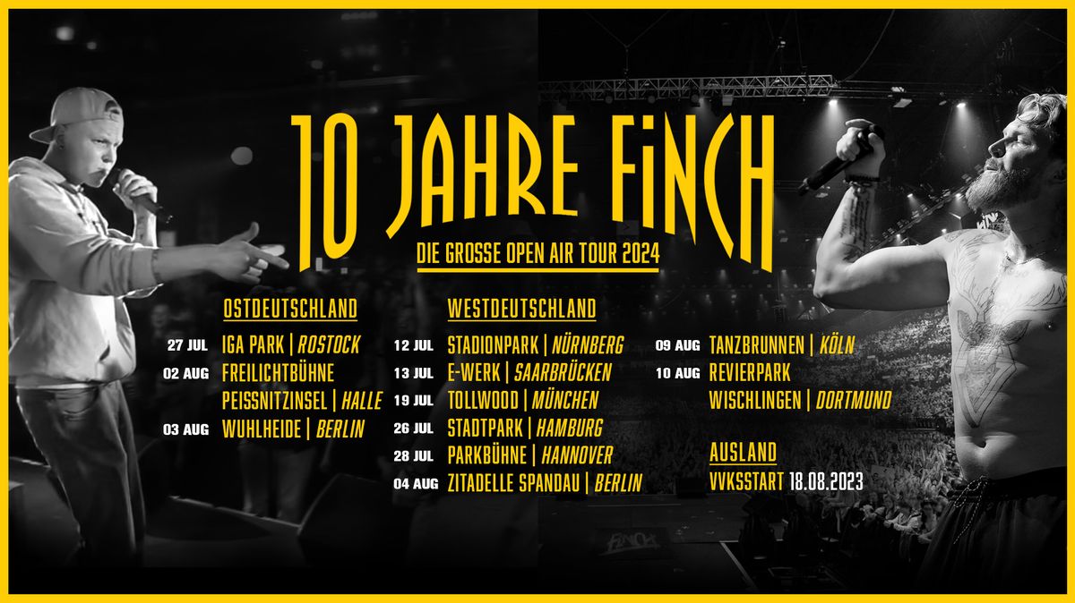 10 Jahre FiNCH - DIE GRO\u00dfE OPEN AIR TOUR 2024 (Zusatzshow)
