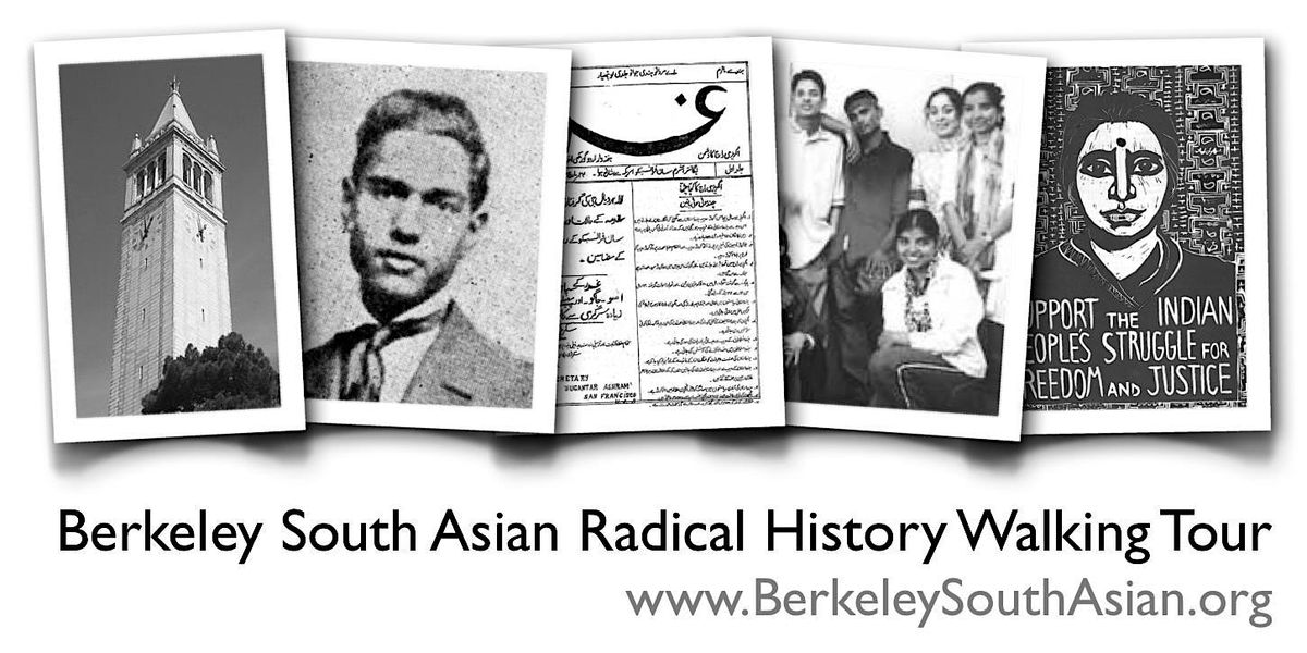 Berkeley South Asian Radical History Walking Tour