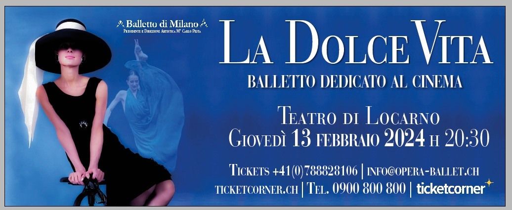 La Dolce Vita: balletto dedicato al cinema