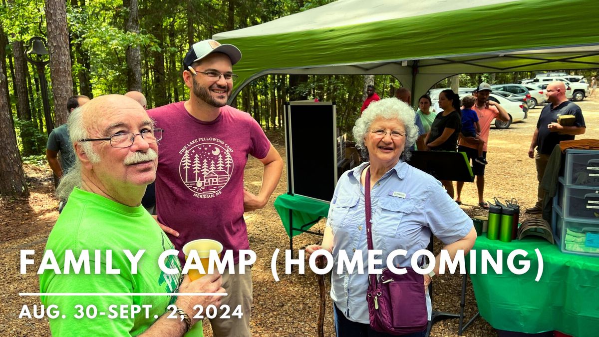 Family Camp (Homecoming) | Aug 30 - Sept 2