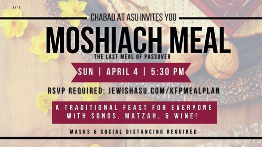 Moshiach Meal! The Last Meal of Passover