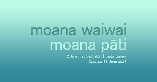 Moana Waiwai, Moana P\u0101ti Opening
