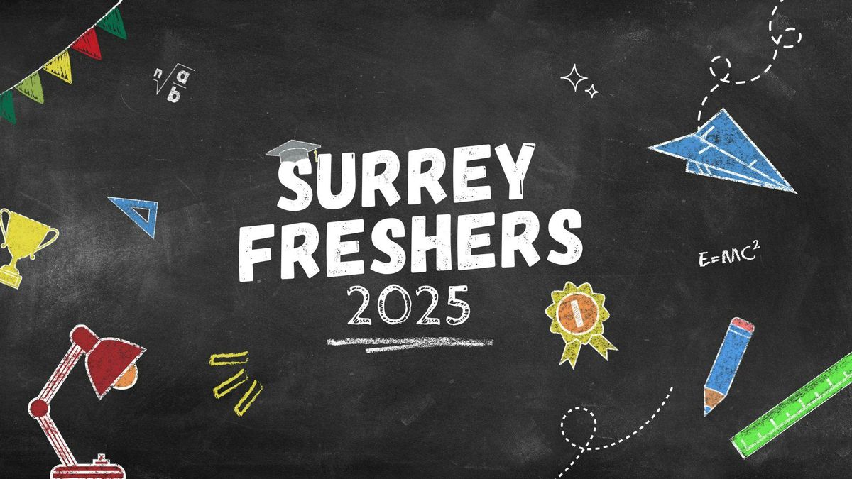 SURREY FRESHERS 2025 - SIGN UP NOW!