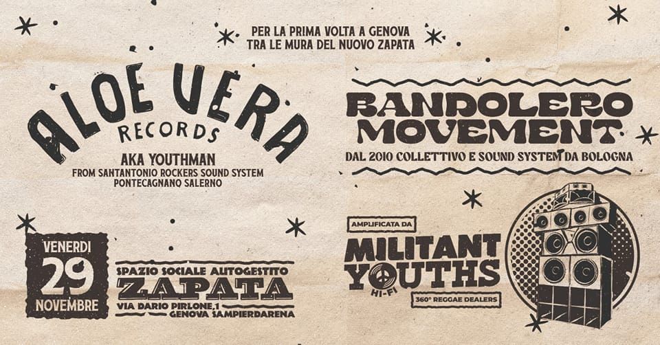 ALOE VERA RECORDS aka YOUTHMAN in ZAPATA | | | presentato da BANDOLERO & MILITANT YOUTHS HI-FI 