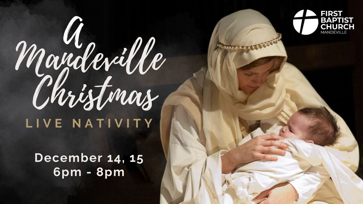 A Mandeville Christmas Live Nativity 2024