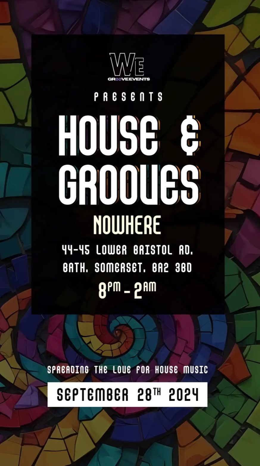 We Groove Events - Present - House & Grooves