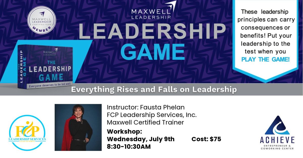 Workshop: The Leadership Game with Fausta Phelan