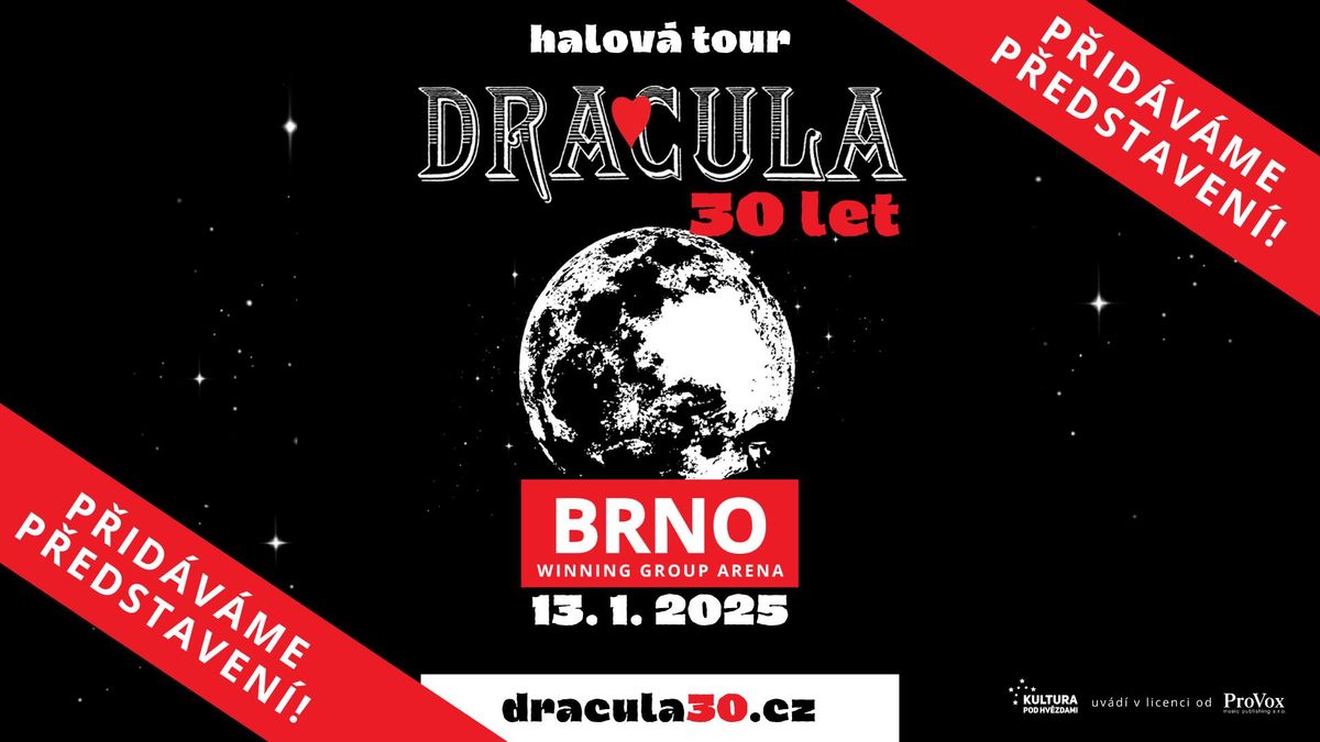 Dracula 30 let - BRNO (p\u0159idan\u00e9 p\u0159edstaven\u00ed)