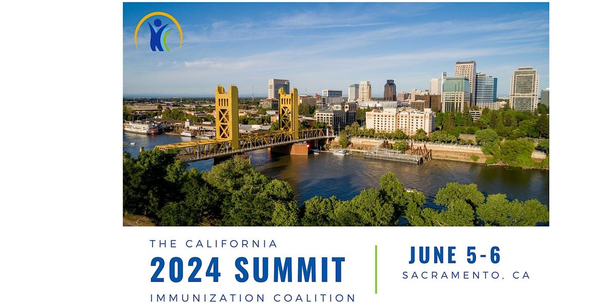 California Immunization Coalition Annual Summit