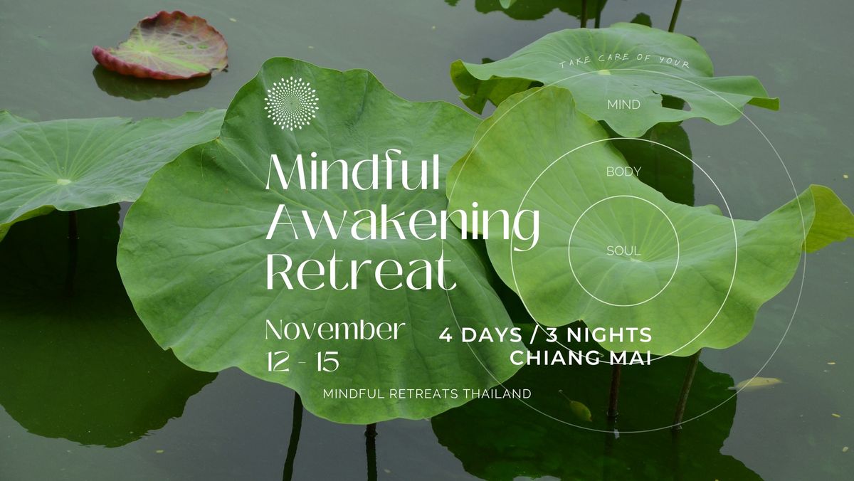 Mindful Awakening Retreat