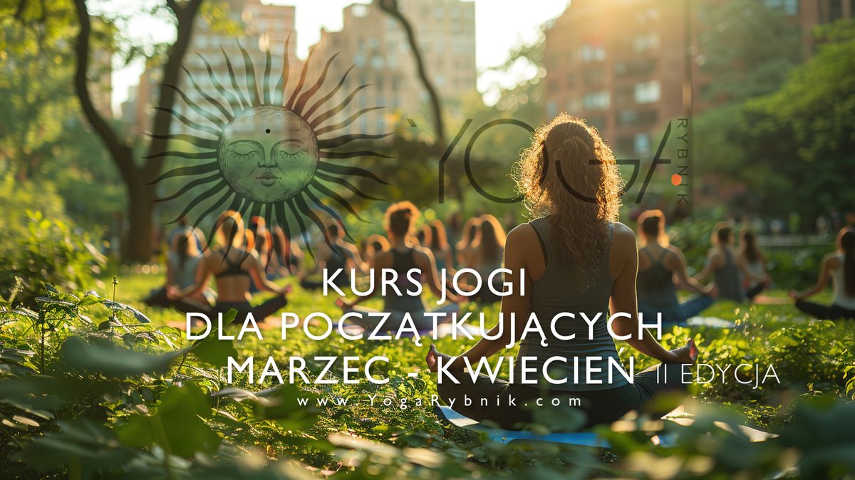 KURS YOGI DLA POCZATKUJACYCH II edycja