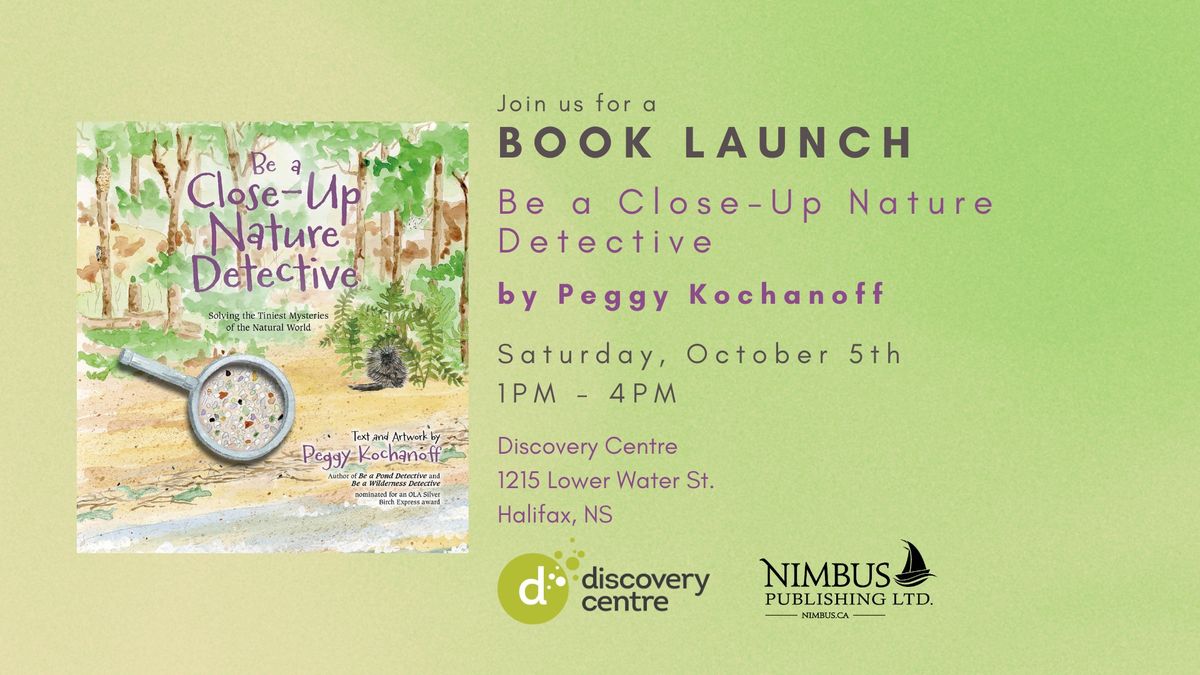 Book Launch - Be a Close-up Nature Detective