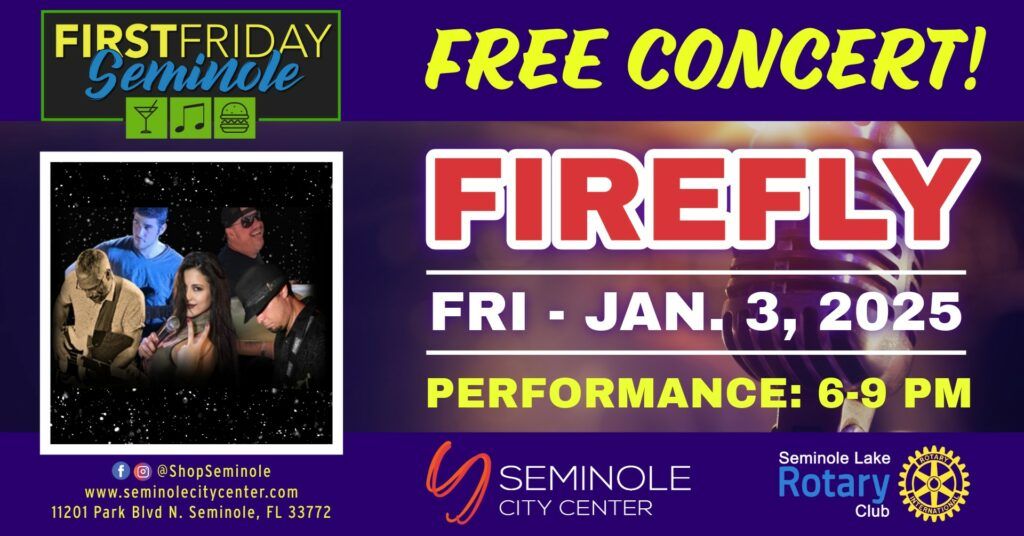 First Friday with FIREFLY - Seminole City Center