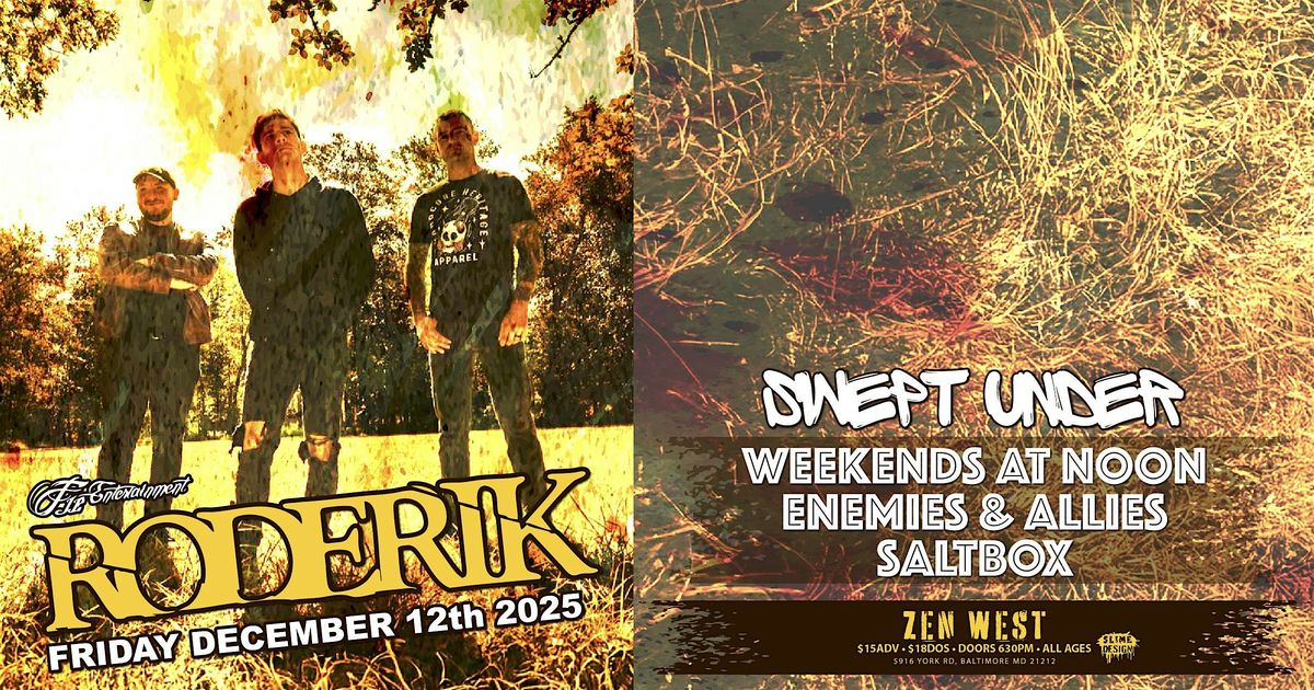 WEEKEND AT NOON SHOW WITH SPECIAL GUEST RODERIK & SALTBOX