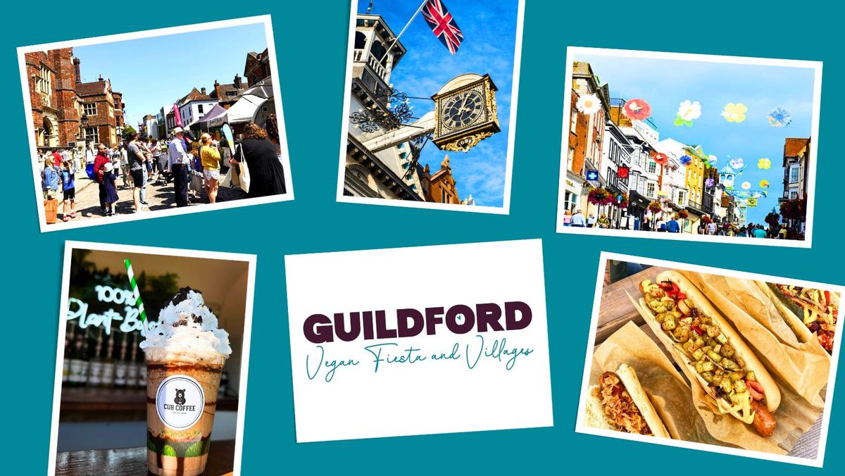 Guildford Vegan Fiesta and Villages