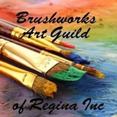 Brushworks Art Guild Regina