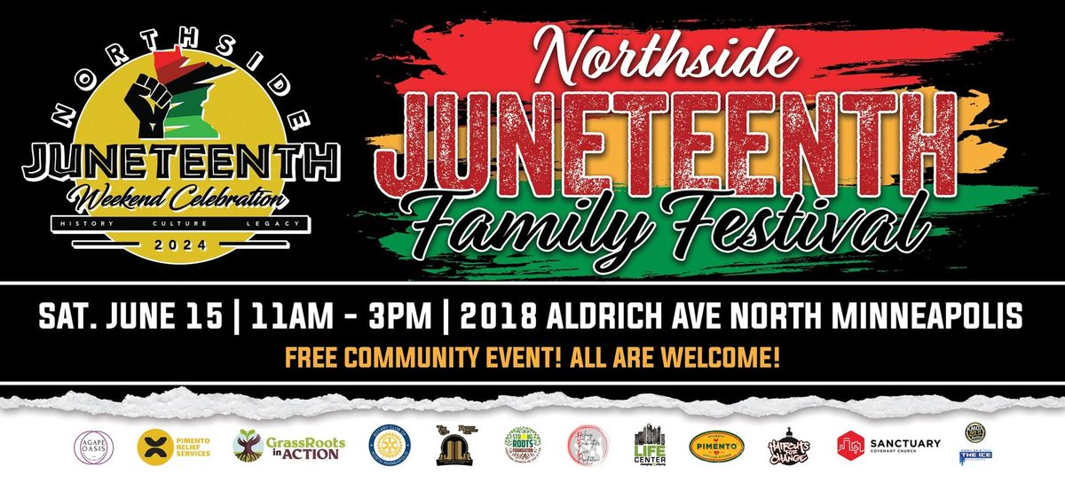 Northside Juneteenth Family Festival - Saturday, June 15th 2024