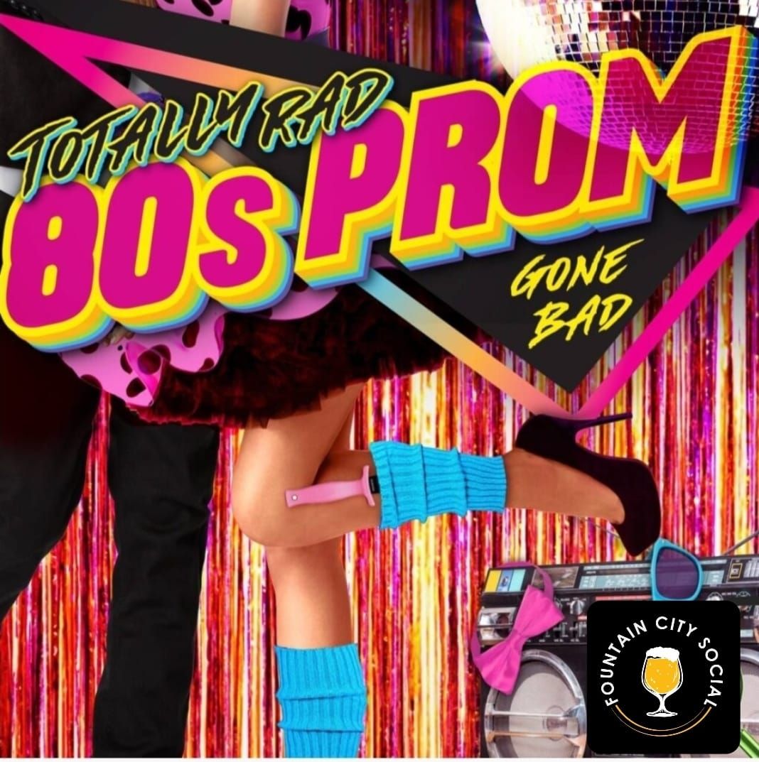 Totally Rad 80's Prom