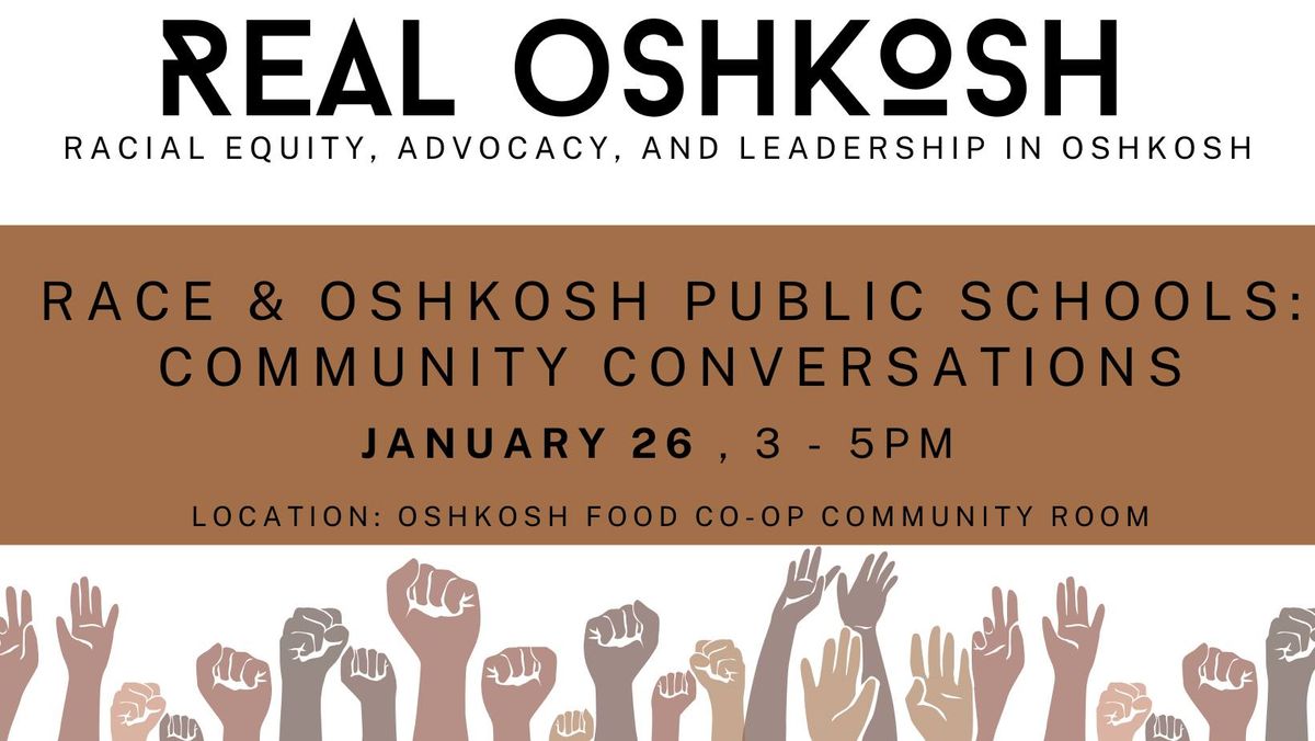 Race & Oshkosh Public Schools: Community Conversations