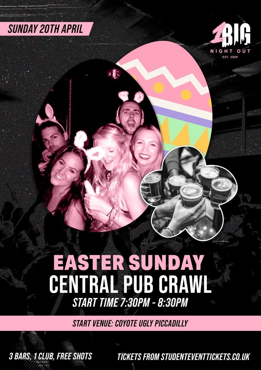 EASTER SUNDAY PUB CRAWL CENTRAL LONDON - SUNDAY 20TH APRIL