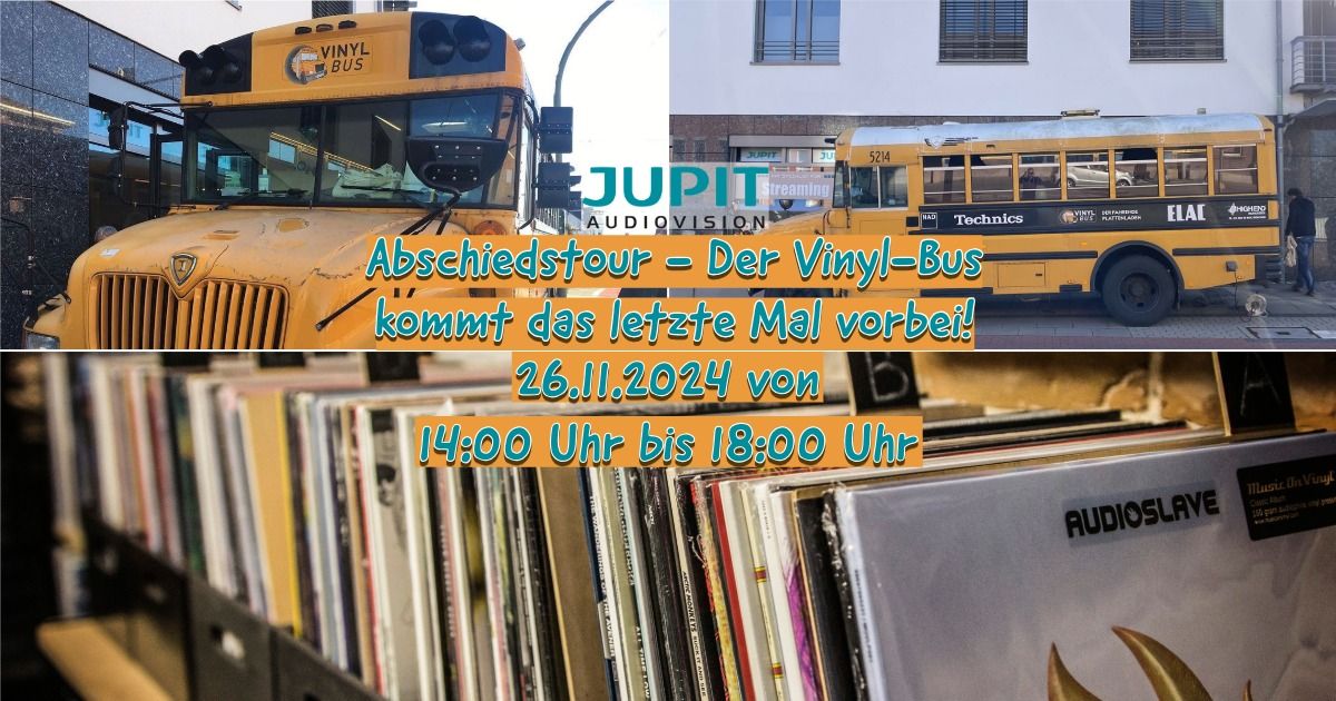 Abschiedstour - Der Vinyl-Bus kommt das letzte Mal vorbei!