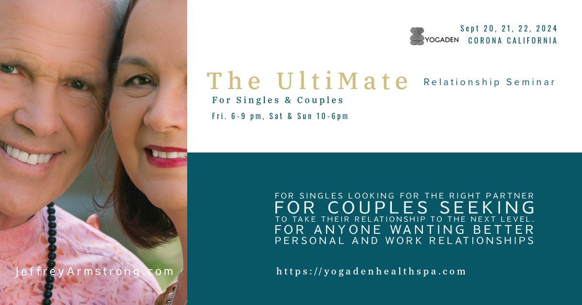 The UltiMate Relationship Seminar for Couples or Singles