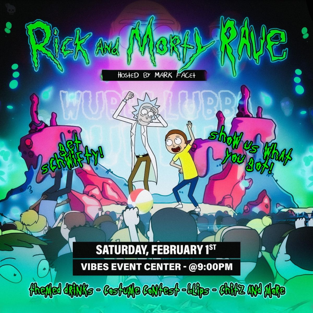 Rick and Morty Rave