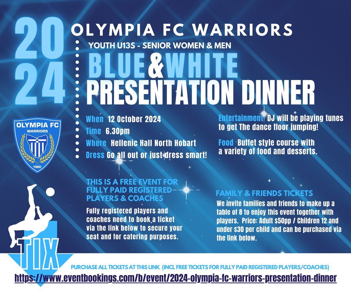 END OF SEASON YOUTH TO SENIORS BLUE & WHITE PRESENTATION DINNER