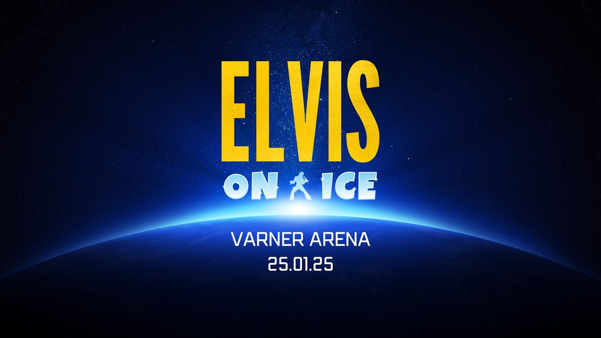 Elvis On Ice 