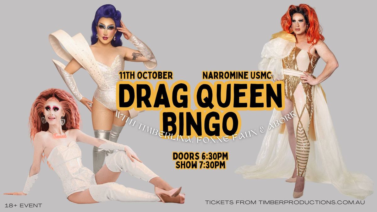 Drag Queen Bingo | 11th Oct | Narromine USMC