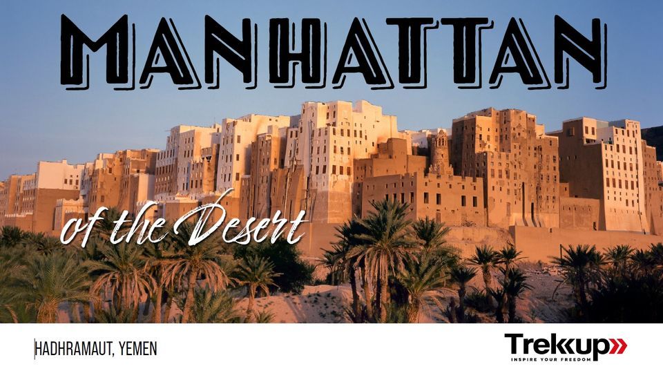 Manhattan of the Desert | Hadhramaut, Yemen