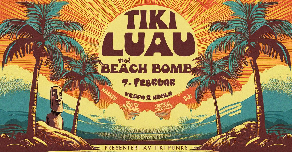 Tiki Luau med Beach Bomb \/\/ Vespa & Humla