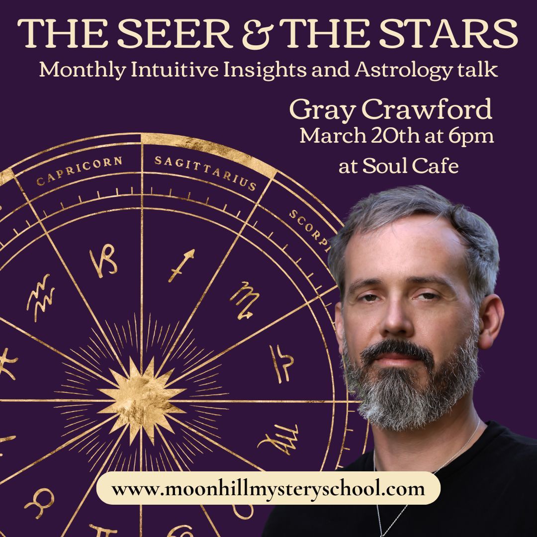 The Seer and the Stars with Gray Crawford